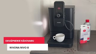 Odvápnenie kávovaru NIVONA NIVO8 [upl. by Eamaj]