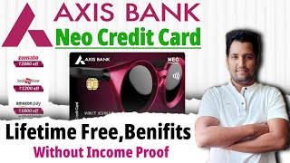 Axis Bank Neo Credit Card  Axis Neo Credit Card Benefits  axis bank neo credit card lifetime free [upl. by Enitsirhc]