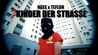 NGEE x TEFLON  2 KINDER DER STRASSE prod by Santo [upl. by Platas]