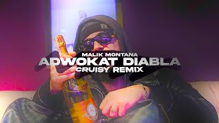 Malik Montana  Adwokat Diabła Cruisy Remix [upl. by Nylakcaj]