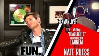 Nate Ruess On Writing Headlights amp Working With Eminem [upl. by Gussman]