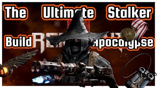 Master The Ultimate Stalker Build In Apocalypse Remnant 2 [upl. by Gallard]