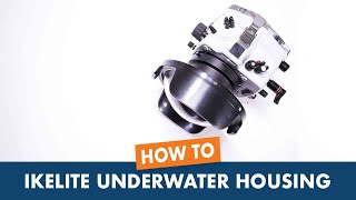 How To Assemble An Ikelite DL Underwater Housing 2 of 2 [upl. by Sidoma254]