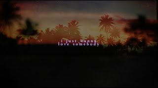 Morgan Wallen  Love Somebody Lyric Video [upl. by Cotterell]