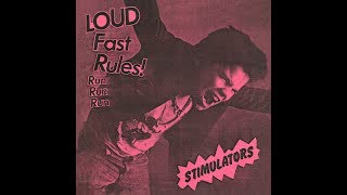 STIMULATORS loud fast rules  run run run [upl. by Nageam]