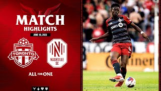 MATCH HIGHLIGHTS Toronto FC vs Nashville SC  June 10 2023 [upl. by Bluh]