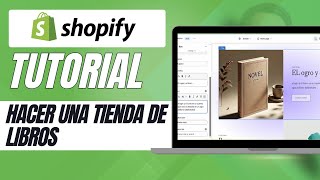 Como hacer una tienda de libros en Shopify [upl. by Tartan475]