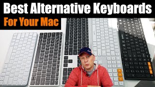 Best Alternative Keyboards For Your Apple Mac Computer [upl. by Morrell]