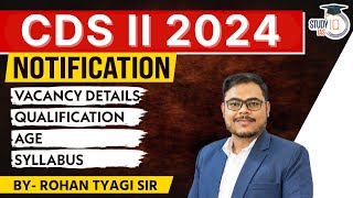 UPSC CDS Exam Full Details  CDS 2 2024 Notification  UPSC CDS Notification 2024  UPSC CDS 2 2024 [upl. by Vallonia]