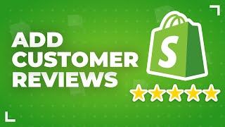 How To Add Customer Reviews To Shopify 2024 [upl. by Elehcar]