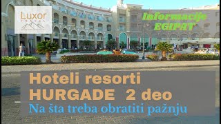 Kako odabrati hotel u Hurgadi 2 deo  EGIPAT [upl. by Ahtibbat]