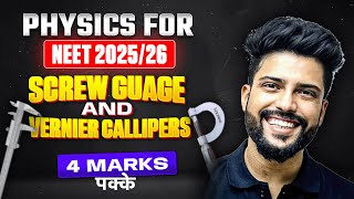 Vernier Calliper amp Screw Gauge  NEET Physics  NEET 2025  Prateek Jain Physics [upl. by Elberta]