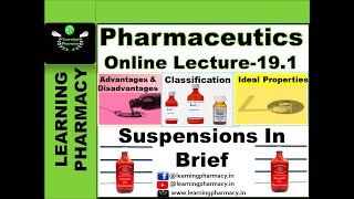 Pharmaceutics CH191 Define Suspension Classification Advantage amp Disadvantage Ideal Properties [upl. by Dorsy887]