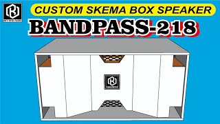 SKEMA BOX SPEAKER  BANDPASS218  SPEAKER 18inchi [upl. by Atelahs]