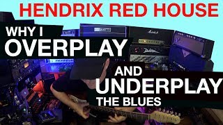 Hendrix Red House  Overplay and Underplay  Tim Pierce  Guitar Lesson  How To Play [upl. by Aihsatsan196]