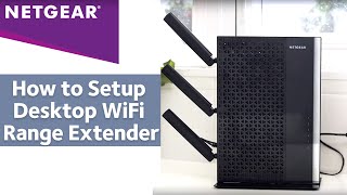 How to Setup NETGEAR Desktop WiFi Range Extender [upl. by Ettenig]