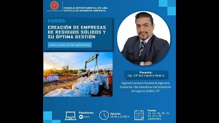 Curso creación de empresas de residuos sólidos y su óptima Gestión [upl. by Chamberlin470]