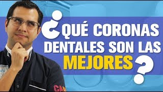 🤔 ¿QUÉ CORONAS DENTALES SON LAS MEJORES Corona Dental de Porcelana Corona de Zirconio o de Metal [upl. by Jelle]