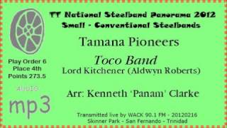 Tamana Pioneers  Toco Band  Panorama 2012  Small Conventional Finals [upl. by Ancilin]