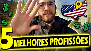 âœ… 5 MELHORES PROFISSÃ•ES para BRASILEIROS nos Estados Unidos  EMPREGO para IMIGRANTES nos EUA ðŸ˜®ðŸ’°ðŸ’² [upl. by Animas141]