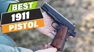 7 Best 1911 Pistols for SelfDefense and Sport [upl. by Udella]