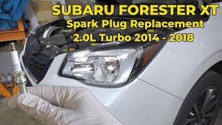 Subaru Forester XT 20 Spark Plug Replacement 2014  2018 [upl. by Normy180]